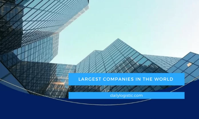 Top 10 companies in the world_Daily Logistics