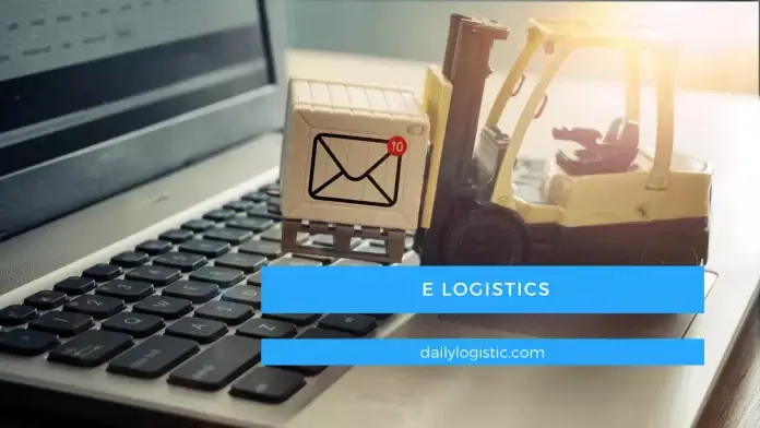what is E logistics- dailylogistic.com