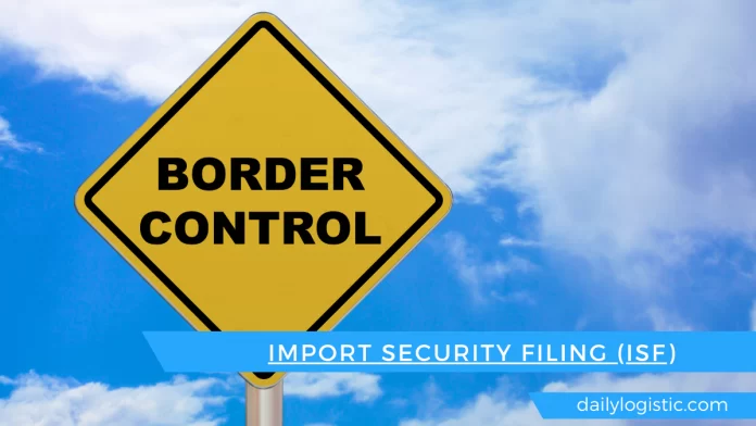 Import-Security-Filing_ ISF_ Daily-Logistics