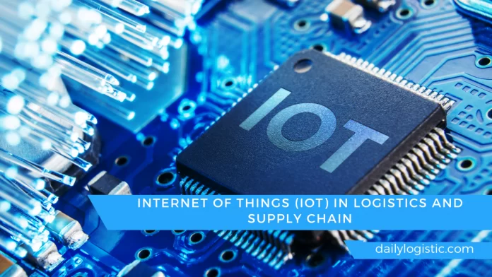 Internet of Things_ IoT in Logistics and Supply Chain_Daily Logistics