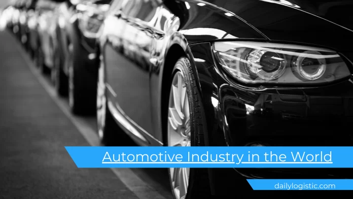 Automotive Industry in the World_ Daily Logistics