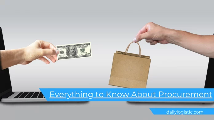 Everything to know about Procurement