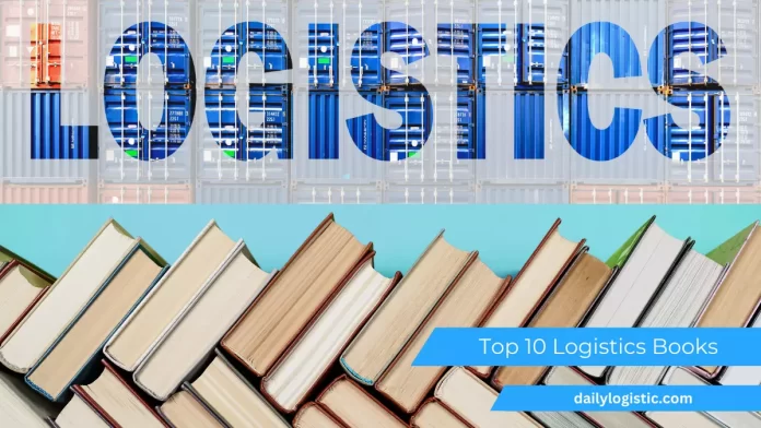 Top 10 logistics books_ Daily Logistic
